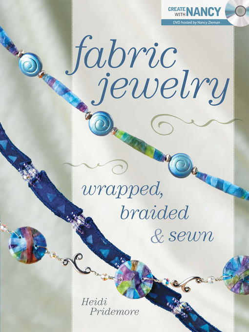 Title details for Fabric Jewelry Wrapped, Braided and Sewn by Heidi Pridemore - Available